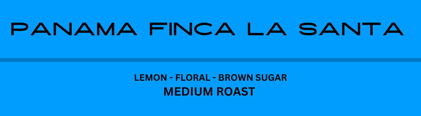 Panama Finca La Santa - Medium Roast - 340g