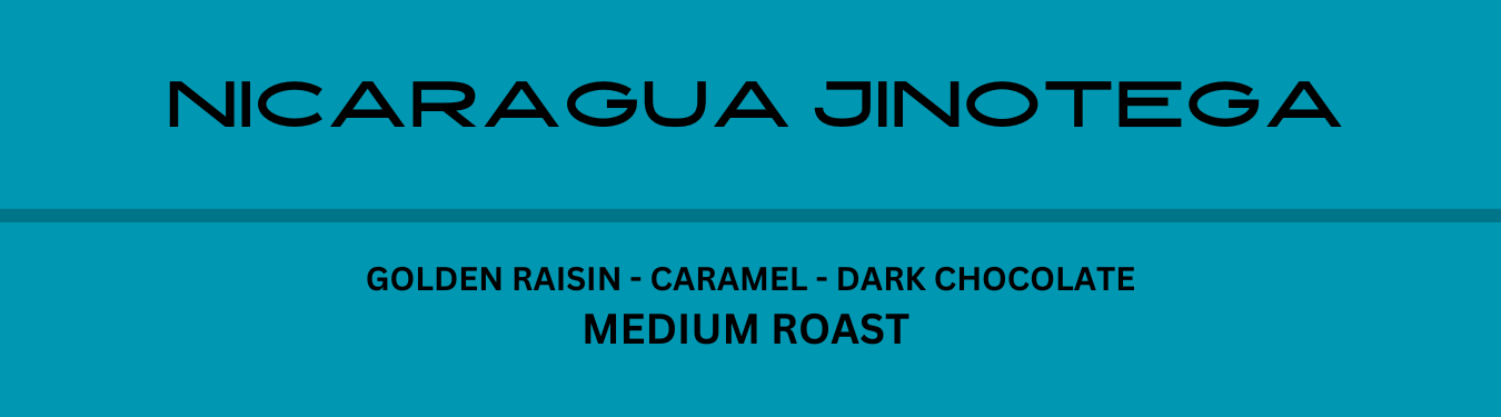 Nicaragua Jinotega - Medium Roast - 340g