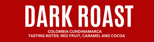 Colombia Cundinamarca - Dark  Roast - 340g
