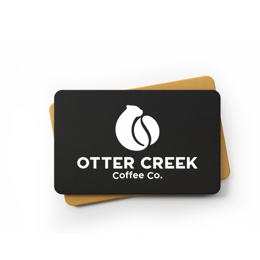 Otter Creek Coffee Co. Gift Card